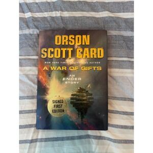 A War of Gifts An Ender Novel Orson Scott Card Signed 1st Edition Hardback 2007